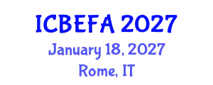 International Conference on Business, Economics and Financial Applications (ICBEFA) January 18, 2027 - Rome, Italy