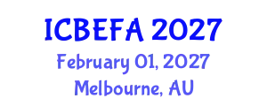International Conference on Business, Economics and Financial Applications (ICBEFA) February 01, 2027 - Melbourne, Australia