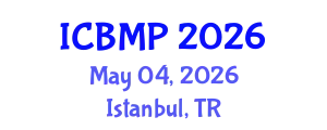 International Conference on Biophysics and Medical Physics (ICBMP) May 04, 2026 - Istanbul, Turkey