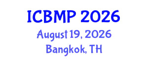 International Conference on Biophysics and Medical Physics (ICBMP) August 19, 2026 - Bangkok, Thailand