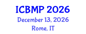 International Conference on Biophysics and Medical Physics (ICBMP) December 13, 2026 - Rome, Italy