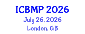 International Conference on Biophysics and Medical Physics (ICBMP) July 26, 2026 - London, United Kingdom