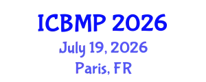 International Conference on Biophysics and Medical Physics (ICBMP) July 19, 2026 - Paris, France