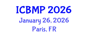 International Conference on Biophysics and Medical Physics (ICBMP) January 26, 2026 - Paris, France