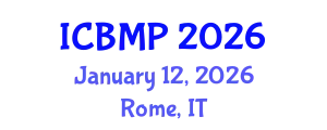 International Conference on Biophysics and Medical Physics (ICBMP) January 12, 2026 - Rome, Italy