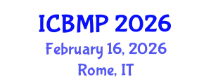International Conference on Biophysics and Medical Physics (ICBMP) February 16, 2026 - Rome, Italy