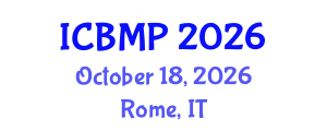 International Conference on Biophysics and Medical Physics (ICBMP) October 18, 2026 - Rome, Italy