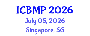 International Conference on Biophysics and Medical Physics (ICBMP) July 05, 2026 - Singapore, Singapore