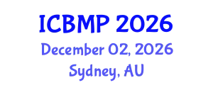 International Conference on Biophysics and Medical Physics (ICBMP) December 02, 2026 - Sydney, Australia