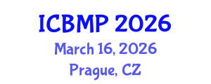 International Conference on Biophysics and Medical Physics (ICBMP) March 16, 2026 - Prague, Czechia