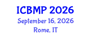 International Conference on Biophysics and Medical Physics (ICBMP) September 16, 2026 - Rome, Italy