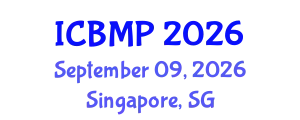 International Conference on Biophysics and Medical Physics (ICBMP) September 09, 2026 - Singapore, Singapore