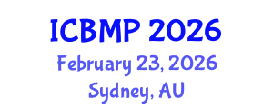 International Conference on Biophysics and Medical Physics (ICBMP) February 23, 2026 - Sydney, Australia