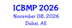 International Conference on Biophysics and Medical Physics (ICBMP) November 08, 2026 - Dubai, United Arab Emirates