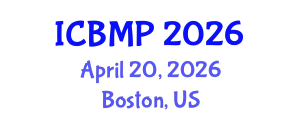 International Conference on Biophysics and Medical Physics (ICBMP) April 20, 2026 - Boston, United States