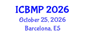 International Conference on Biophysics and Medical Physics (ICBMP) October 25, 2026 - Barcelona, Spain