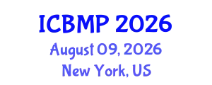 International Conference on Biophysics and Medical Physics (ICBMP) August 09, 2026 - New York, United States