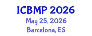 International Conference on Biophysics and Medical Physics (ICBMP) May 25, 2026 - Barcelona, Spain
