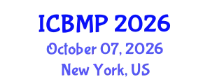 International Conference on Biophysics and Medical Physics (ICBMP) October 07, 2026 - New York, United States