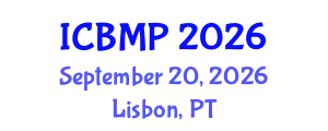 International Conference on Biophysics and Medical Physics (ICBMP) September 20, 2026 - Lisbon, Portugal