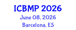 International Conference on Biophysics and Medical Physics (ICBMP) June 08, 2026 - Barcelona, Spain