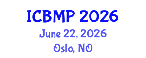 International Conference on Biophysics and Medical Physics (ICBMP) June 22, 2026 - Oslo, Norway