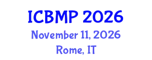 International Conference on Biophysics and Medical Physics (ICBMP) November 11, 2026 - Rome, Italy