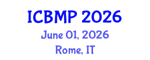 International Conference on Biophysics and Medical Physics (ICBMP) June 01, 2026 - Rome, Italy