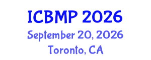 International Conference on Biophysics and Medical Physics (ICBMP) September 20, 2026 - Toronto, Canada