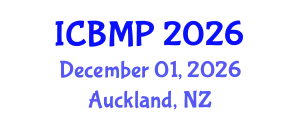 International Conference on Biophysics and Medical Physics (ICBMP) December 01, 2026 - Auckland, New Zealand
