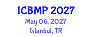 International Conference on Biophysics and Medical Physics (ICBMP) May 06, 2027 - Istanbul, Turkey