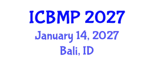 International Conference on Biophysics and Medical Physics (ICBMP) January 14, 2027 - Bali, Indonesia