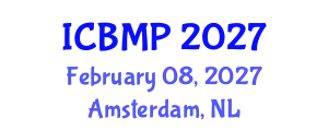 International Conference on Biophysics and Medical Physics (ICBMP) February 08, 2027 - Amsterdam, Netherlands