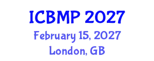 International Conference on Biophysics and Medical Physics (ICBMP) February 15, 2027 - London, United Kingdom