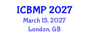 International Conference on Biophysics and Medical Physics (ICBMP) March 15, 2027 - London, United Kingdom