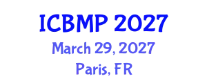 International Conference on Biophysics and Medical Physics (ICBMP) March 29, 2027 - Paris, France