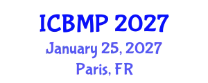 International Conference on Biophysics and Medical Physics (ICBMP) January 25, 2027 - Paris, France