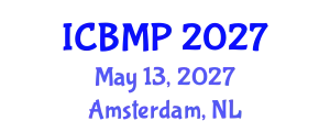 International Conference on Biophysics and Medical Physics (ICBMP) May 13, 2027 - Amsterdam, Netherlands