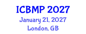 International Conference on Biophysics and Medical Physics (ICBMP) January 21, 2027 - London, United Kingdom