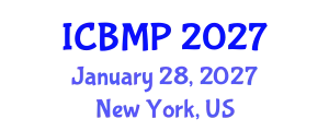 International Conference on Biophysics and Medical Physics (ICBMP) January 28, 2027 - New York, United States