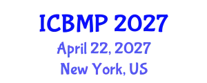 International Conference on Biophysics and Medical Physics (ICBMP) April 22, 2027 - New York, United States