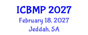 International Conference on Biophysics and Medical Physics (ICBMP) February 18, 2027 - Jeddah, Saudi Arabia