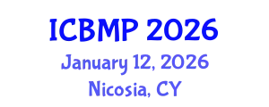International Conference on Biophysics and Medical Physics (ICBMP) January 12, 2026 - Nicosia, Cyprus