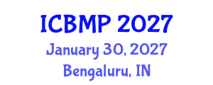 International Conference on Biophysics and Medical Physics (ICBMP) January 30, 2027 - Bengaluru, India