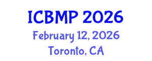 International Conference on Biophysics and Medical Physics (ICBMP) February 12, 2026 - Toronto, Canada