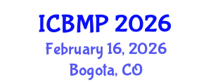 International Conference on Biophysics and Medical Physics (ICBMP) February 16, 2026 - Bogota, Colombia