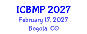 International Conference on Biophysics and Medical Physics (ICBMP) February 17, 2027 - Bogota, Colombia