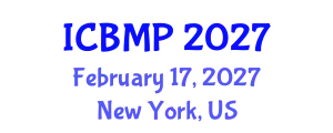 International Conference on Biophysics and Medical Physics (ICBMP) February 17, 2027 - New York, United States