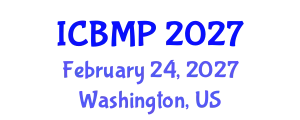 International Conference on Biophysics and Medical Physics (ICBMP) February 24, 2027 - Washington, United States