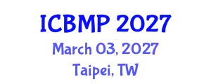 International Conference on Biophysics and Medical Physics (ICBMP) March 03, 2027 - Taipei, Taiwan